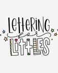 Lettering & Lettering for Littles Class Bundle