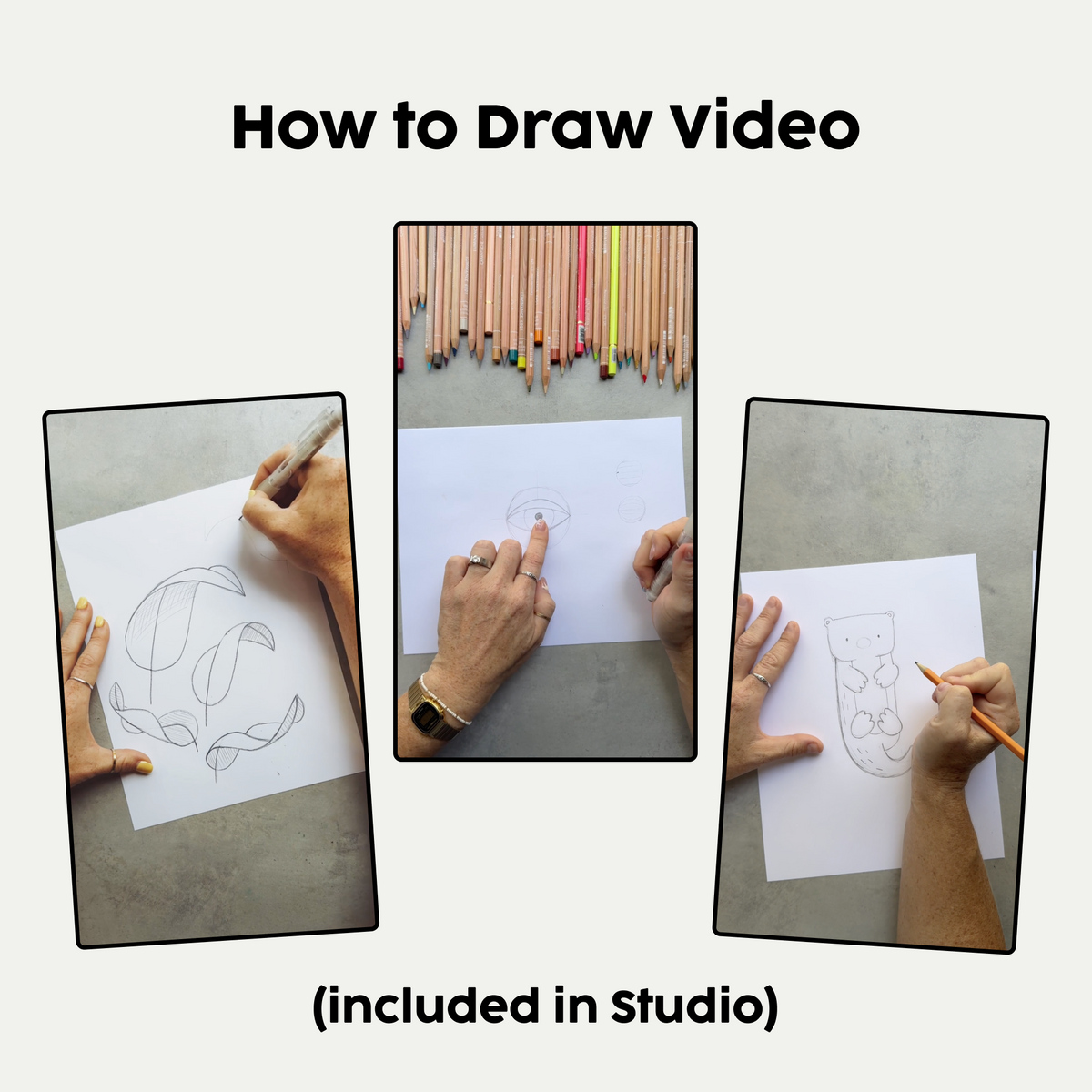 Promotional graphic with the text 'How to Draw Video' and '(included in Studio)' over three inset photos showing hands drawing on paper with colored pencils visible at the top.
