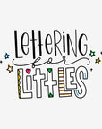Lettering For Littles Class